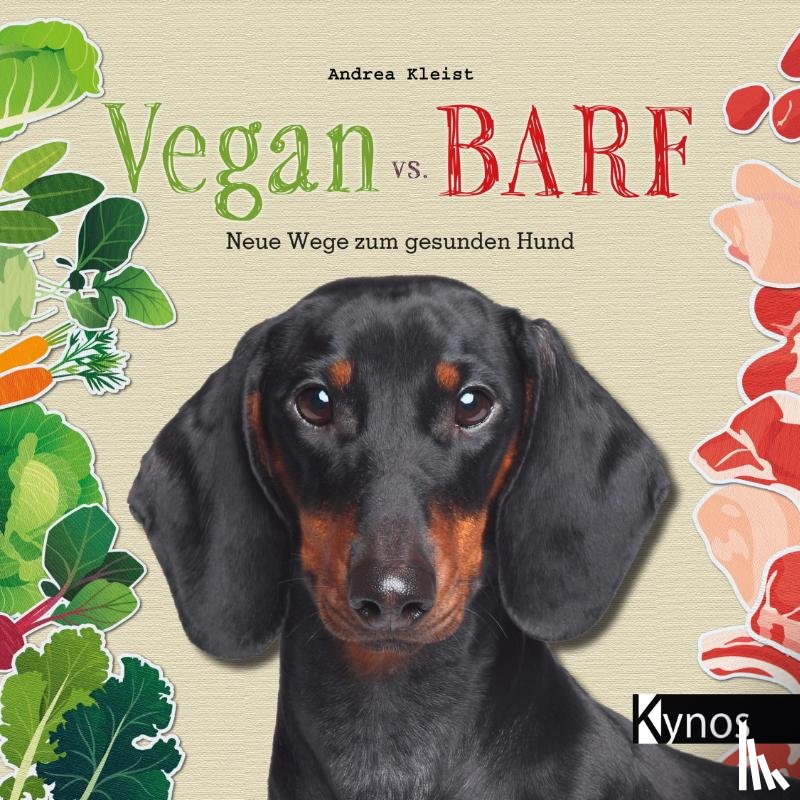 Kleist, Andrea - Vegan vs. BARF