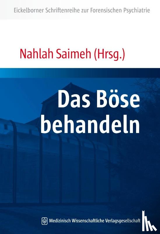  - Das Böse behandeln