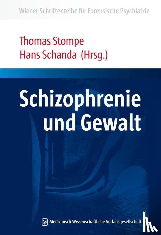  - Schizophrenie und Gewalt