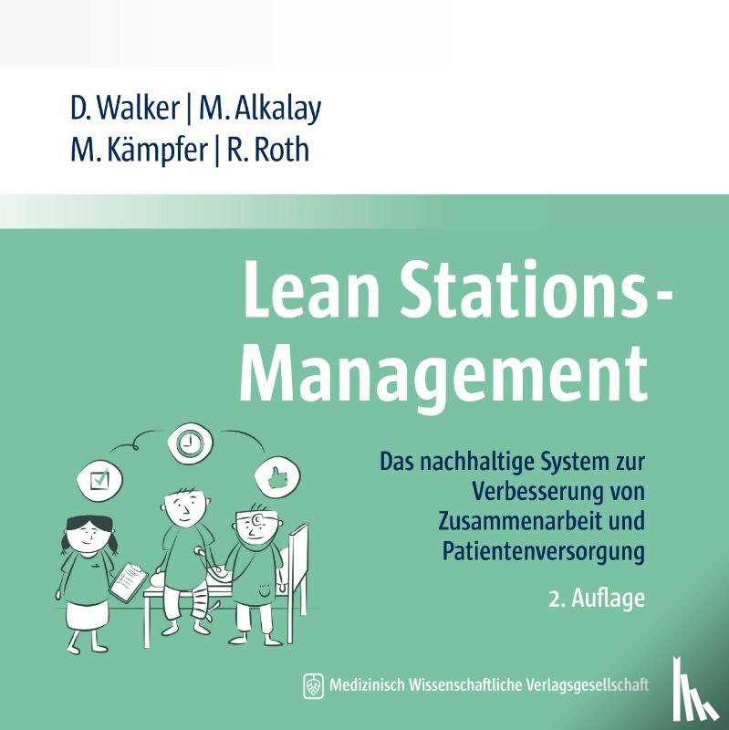Walker, Daniel, Alkalay, Miriam, Kämpfer, Micha, Roth, Raphael - Lean Stations-Management