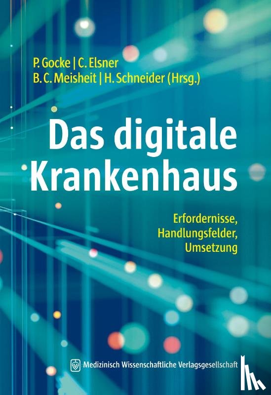  - Das digitale Krankenhaus