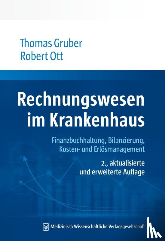 Gruber, Thomas, Ott, Robert - Rechnungswesen im Krankenhaus