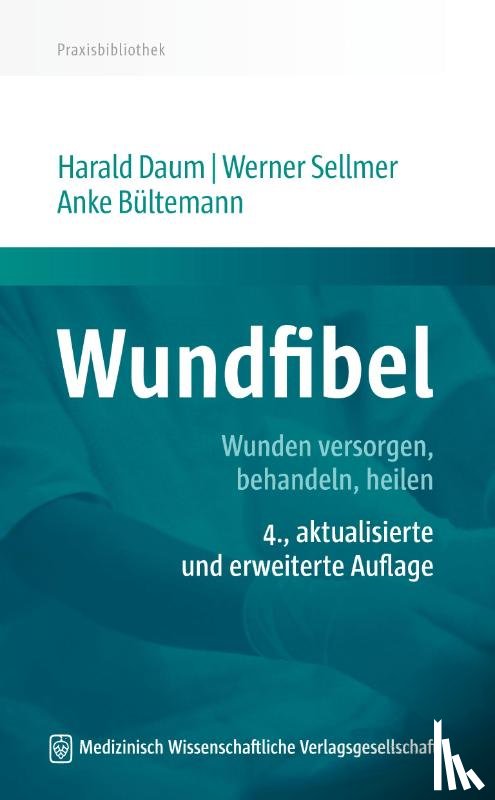Daum, Harald, Sellmer, Werner, Bültemann, Anke - Wundfibel