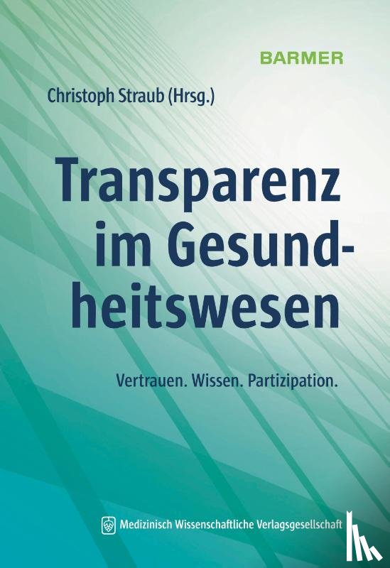  - Transparenz im Gesundheitswesen