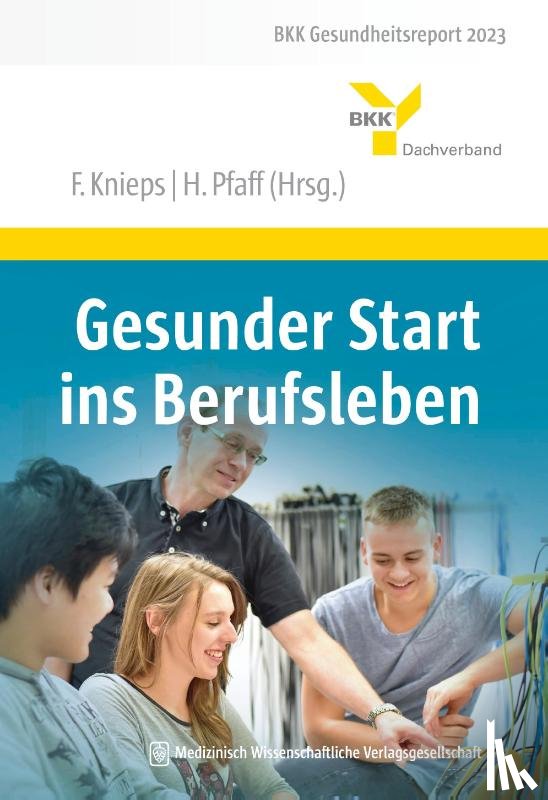 - Gesunder Start ins Berufsleben
