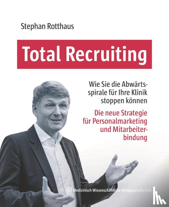 Rotthaus, Stephan - Total Recruiting