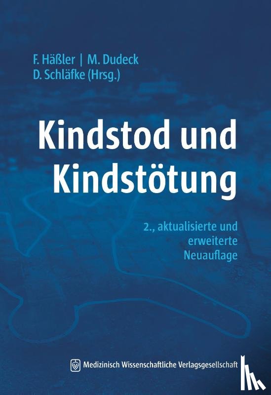  - Kindstod und Kindstötung