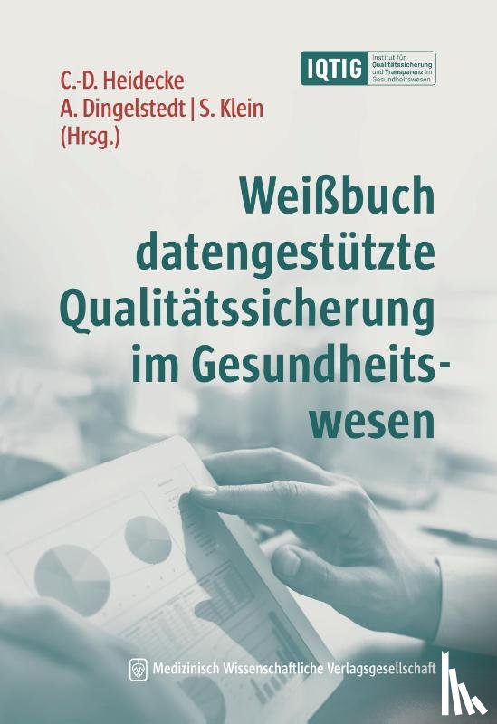  - Weißbuch datengestützte Qualitätssicherung im Gesundheitswesen