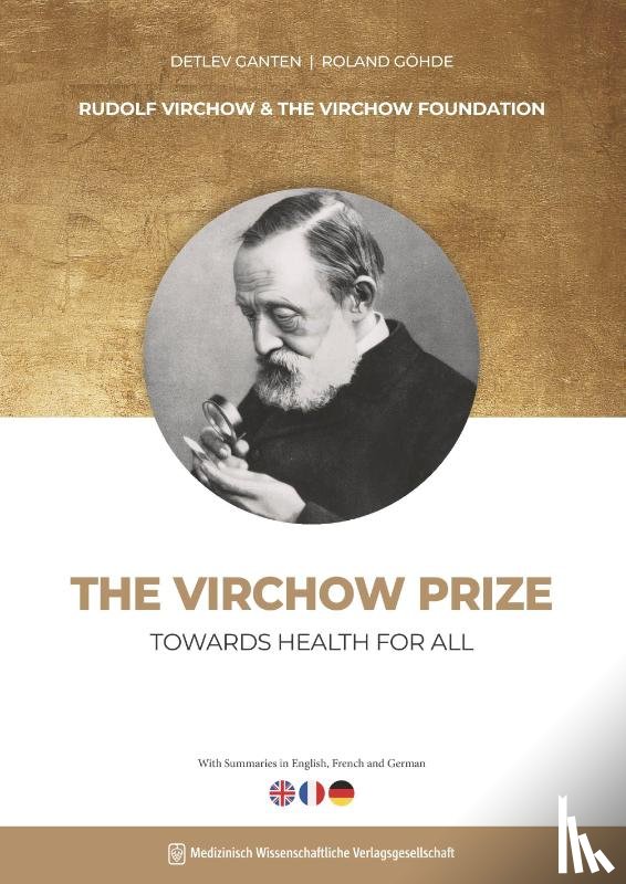 - The Virchow Prize