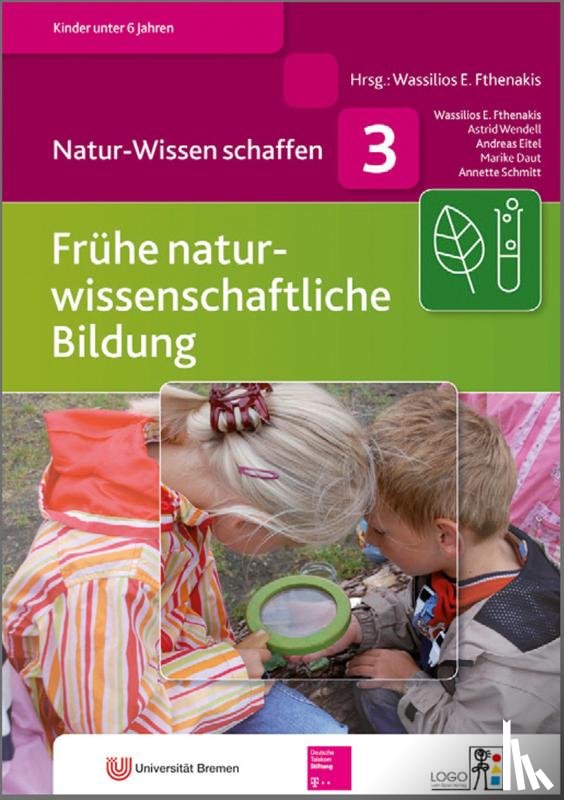Fthenakis, Wassilios E., Wendell, Astrid, Eitel, Andreas, Daut, Marike - Frühe naturwissenschaftliche Bildung. Handbuch