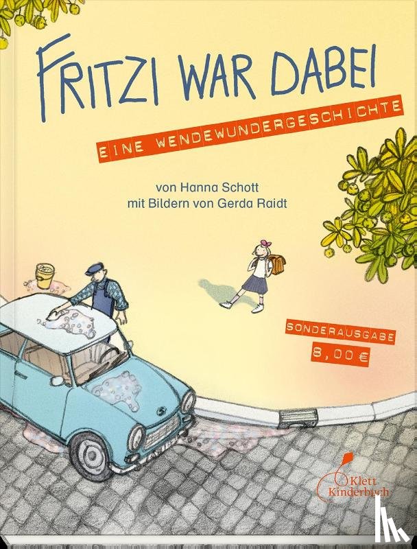 Schott, Hanna - Fritzi war dabei