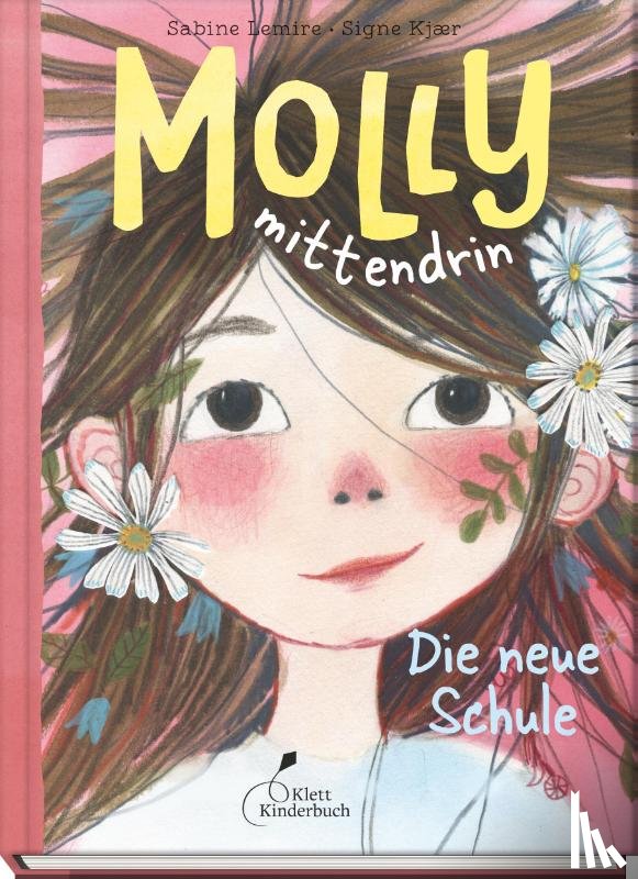 Lemire, Sabine - Molly mittendrin - Die neue Schule