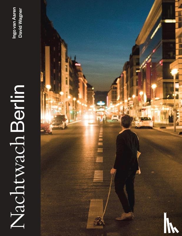 Aaren, Ingo van, Wagner, David - Nachtwach Berlin