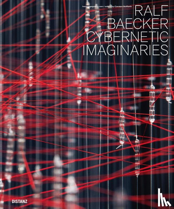 Baecker, Ralf - Cybernetic Imaginaries