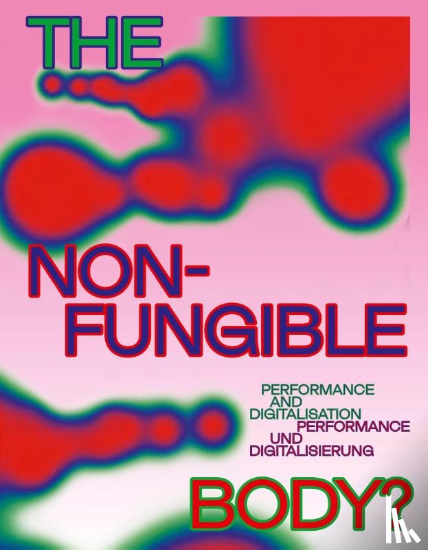  - The Non-Fungible Body?