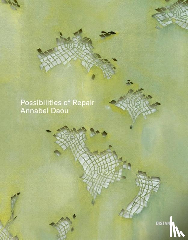 Daou, Annabel - Possibilities of Repair