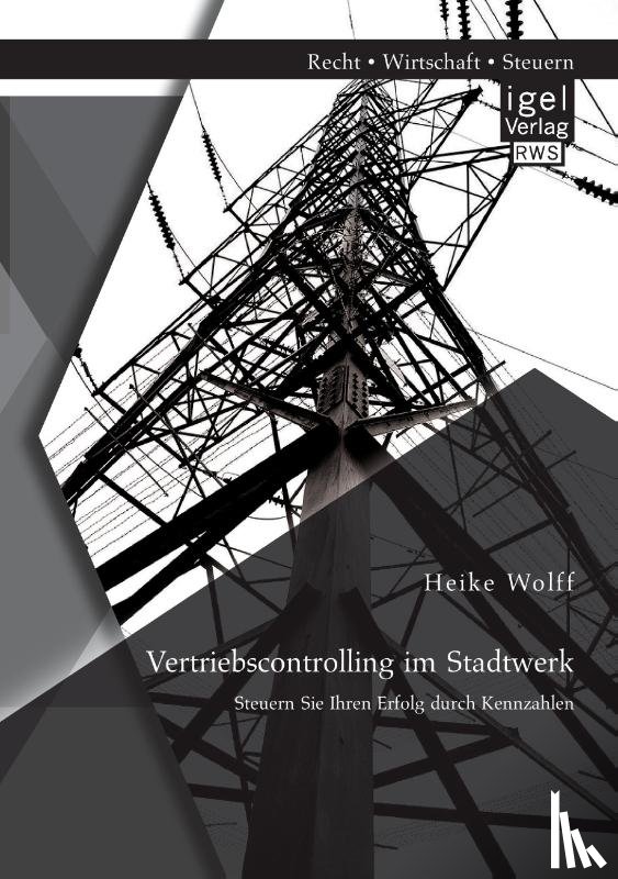 Wolff, Heike - Vertriebscontrolling im Stadtwerk