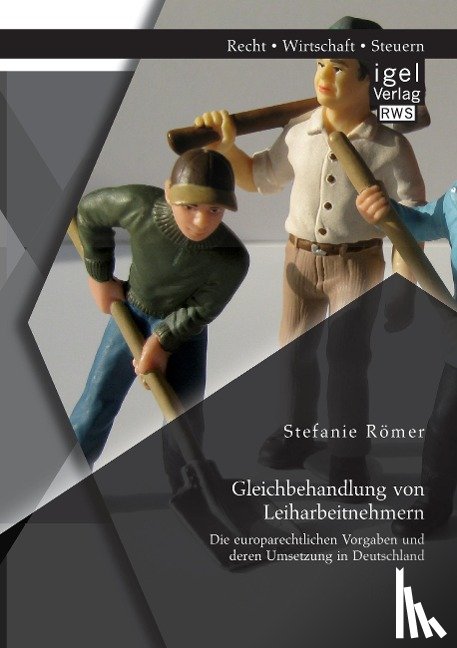 Roemer, Stefanie - Gleichbehandlung von Leiharbeitnehmern