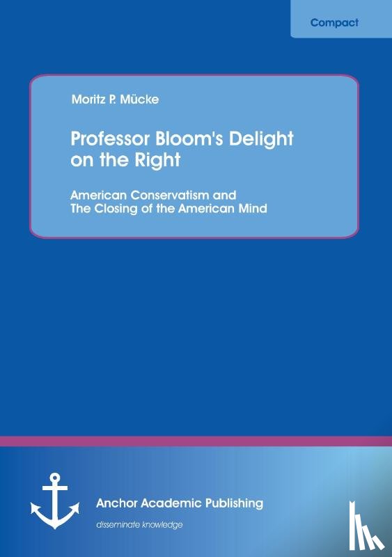 Mucke, Moritz P - Professor Bloom's Delight on the Right