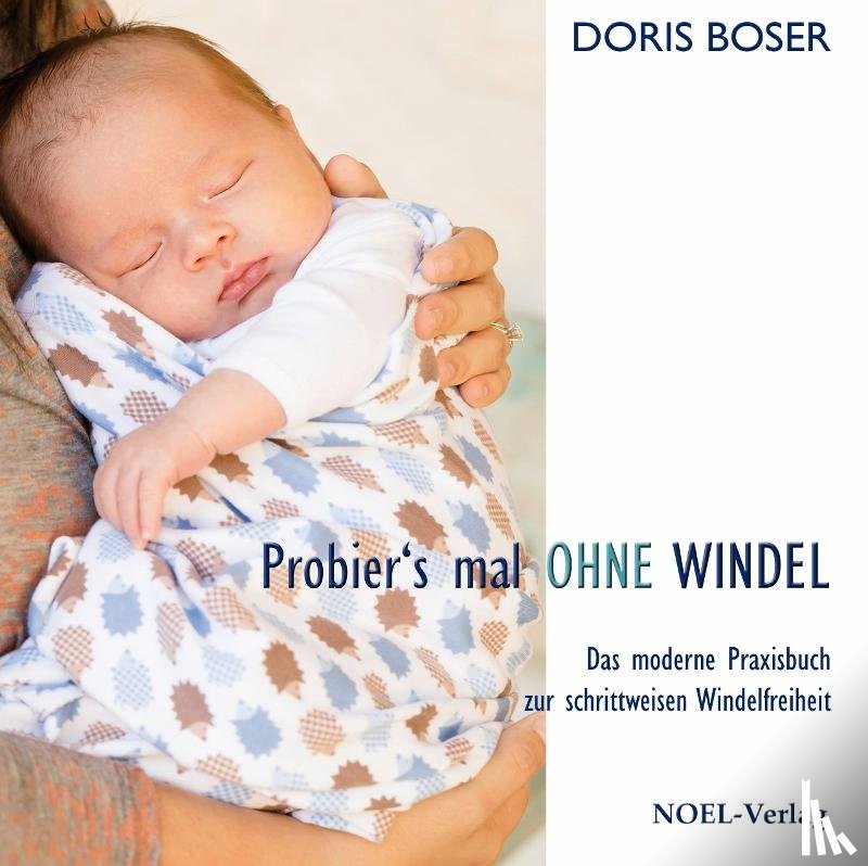 Boser, Doris - Probier's mal ohne Windel