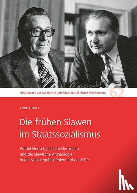 Kluger, Anne - Die frühen Slawen im Staatssozialismus