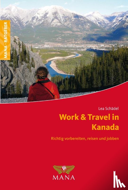Schädel, Lea - Work & Travel in Kanada