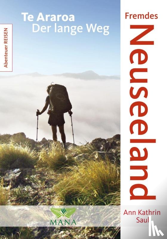 Saul, Ann Kathrin - Fremdes Neuseeland
