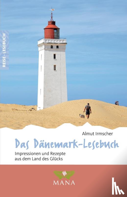 Irmscher, Almut - Das Dänemark-Lesebuch