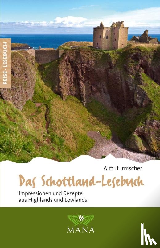 Irmscher, Almut - Das Schottland-Lesebuch