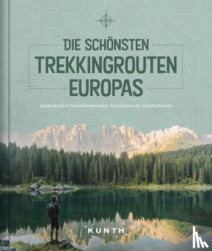  - Die schönsten Trekkingrouten Europas