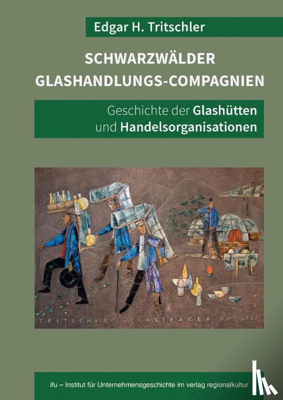 Tritschler, Edgar H. - Schwarzwälder Glashandlungs-Compagnien