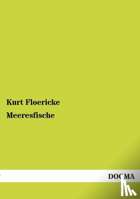 Floericke, Kurt - Meeresfische