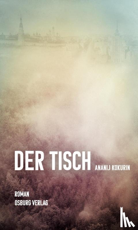 Kokurin, Ananij - Der Tisch