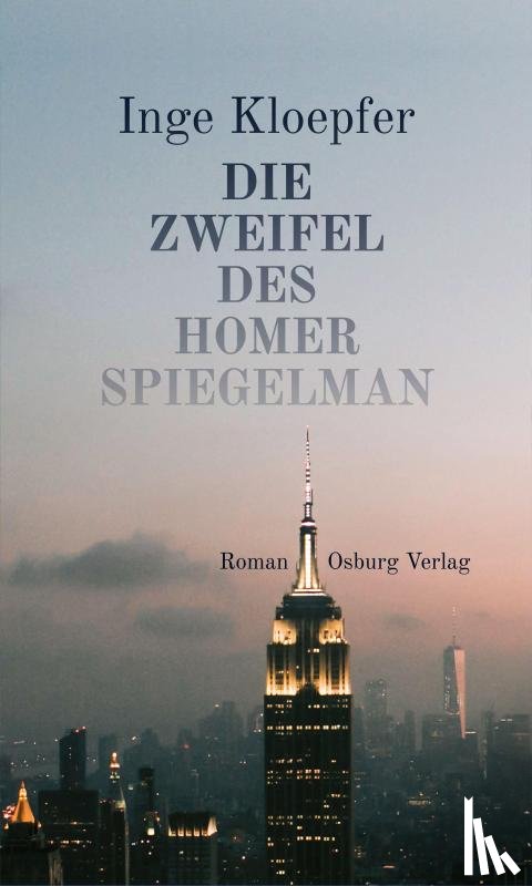 Kloepfer, Inge - Die Zweifel des Homer Spiegelman