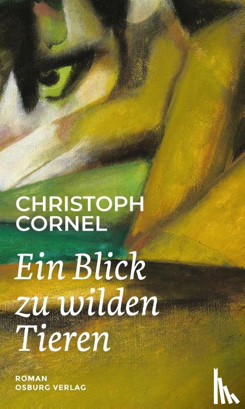 Cornel, Christoph - Ein Blick zu wilden Tieren