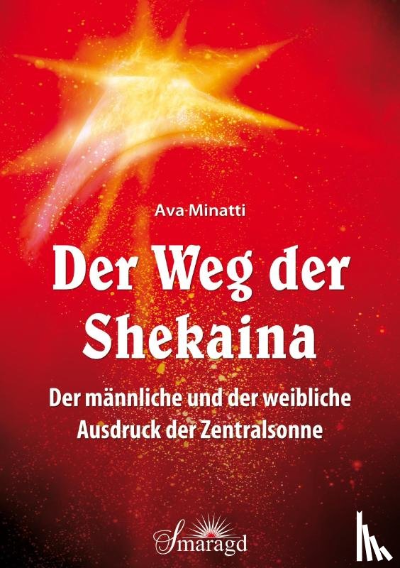 Minatti, Ava - Der Weg der Shekaina