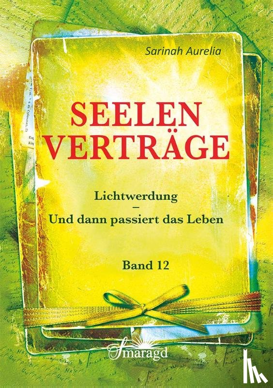 Aurelia, Sarinah - Seelenverträge Band 12