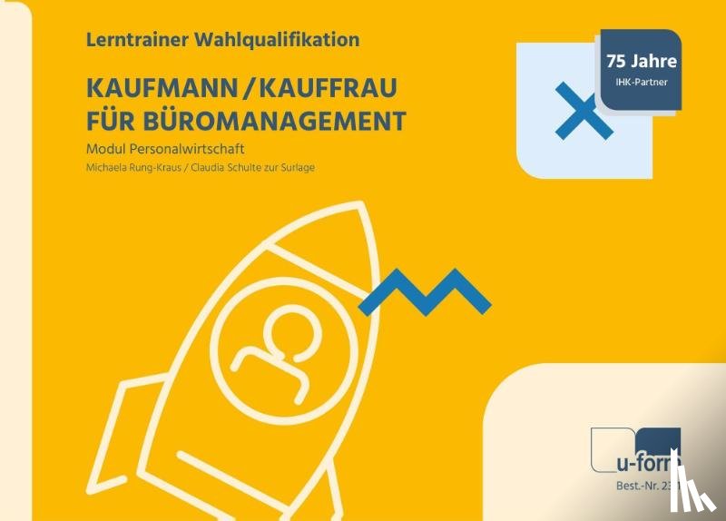 Rung-Kraus, Michaela, Schulte zur Surlage, Claudia - Kaufmann/Kauffrau für Büromanagement