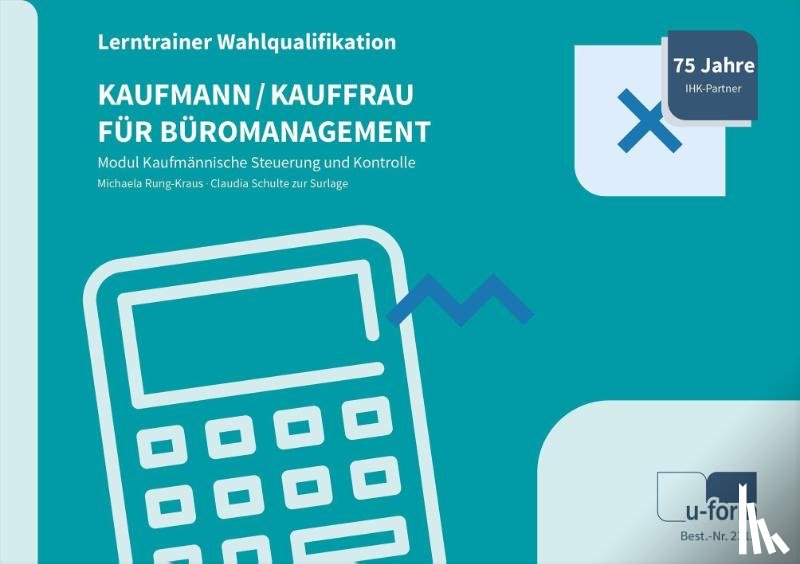 Rung-Kraus, Michaela, Schulte zur Surlage, Claudia - Kaufmann/-frau für Büromanagement