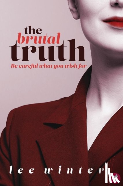 Winter, Lee - The Brutal Truth