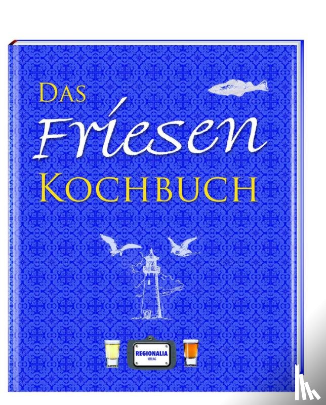 - Das Friesen Kochbuch