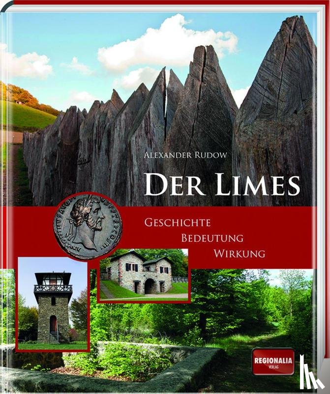 Rudow, Alexander - Der Limes