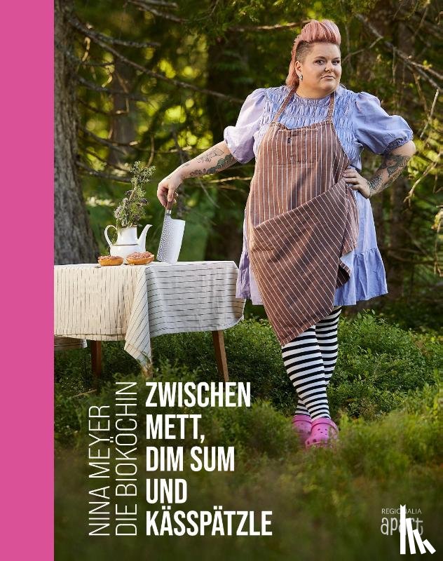 Meyer, Nina - Zwischen Mett, Dim Sum und Kässpätzle