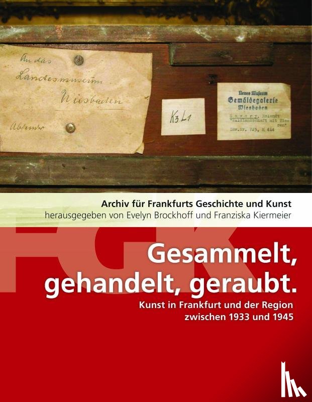 - Gesammelt, gehandelt, geraubt