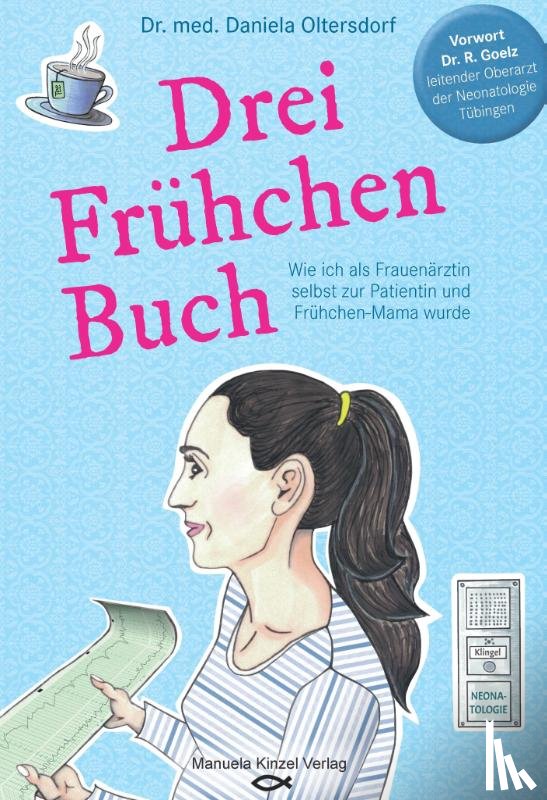 Oltersdorf, Daniela - Drei Frühchen Buch