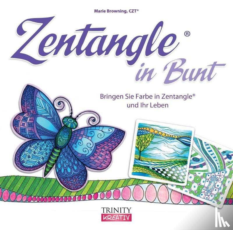 Browning, Marie - Zentangle® in Bunt