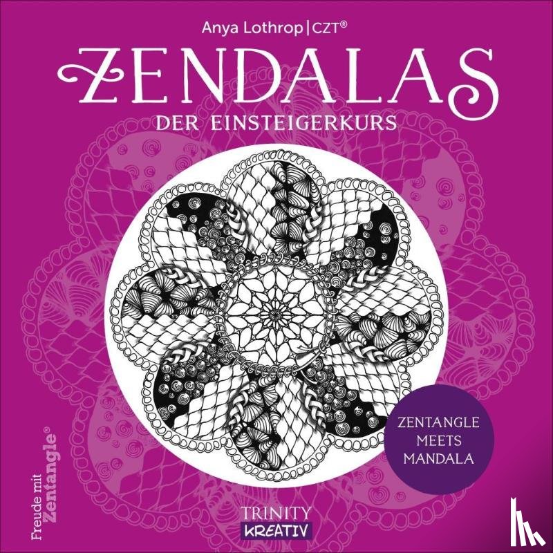 Lothrop, Anya - Zendalas - Der Einsteigerkurs