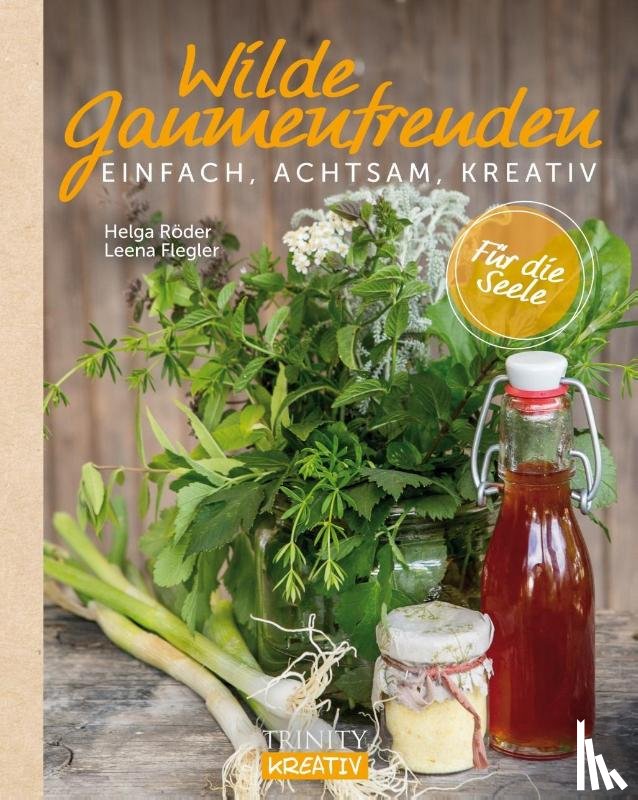 Röder, Helga Röde, Flegler, Leena - Wilde Gaumenfreuden