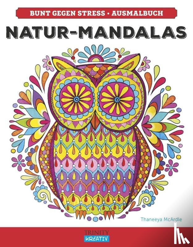 McArdle, Thaneeya - Natur-Mandalas