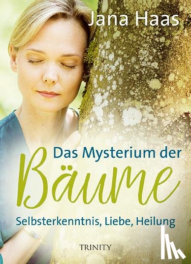 Haas, Jana - Das Mysterium der Bäume